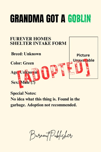 Grandma Got a Goblin