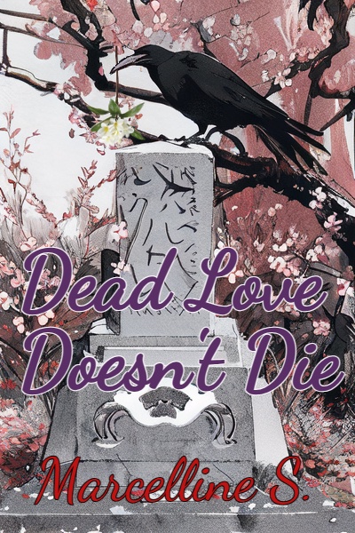 Dead Love Doesn't Die