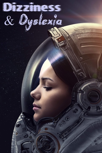 Dizziness & Dyslexia