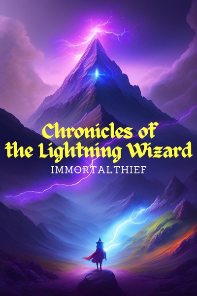 Chronicles of the Lightning Wizard