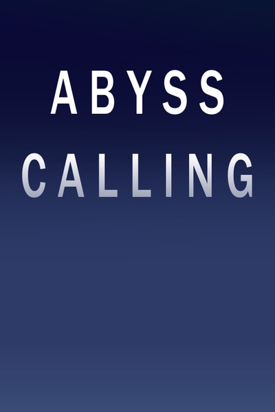 Abyss Calling