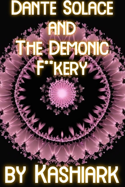 Dante Solace and the Demonic F**kery