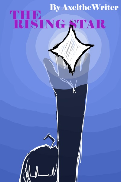 The Rising Star [discontinued for now]