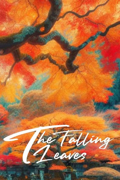 The Falling Leaves