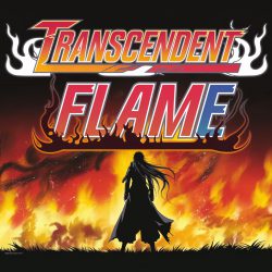 Transcendent Flame