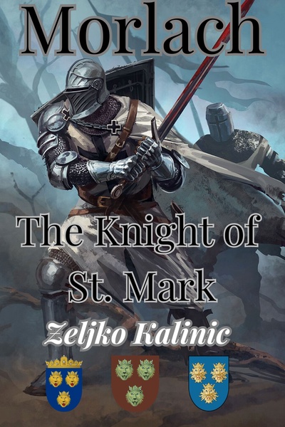 Morlach The Knight of St. Mark