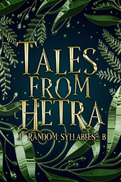 Tales From Hetra