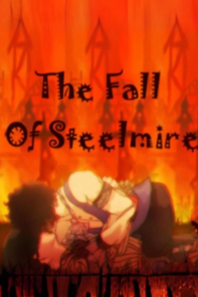 The Fall Of SteelMire/Oneshot-series