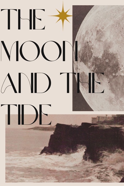 The Moon and the Tide