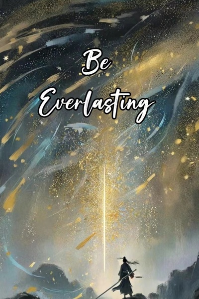 Be Everlasting