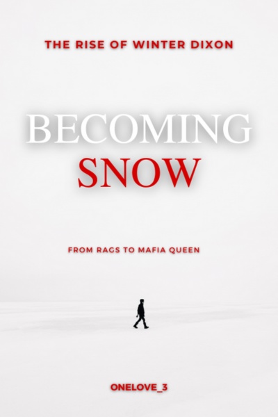 Becoming Snow