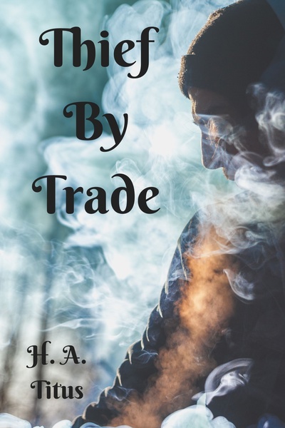Thief By Trade