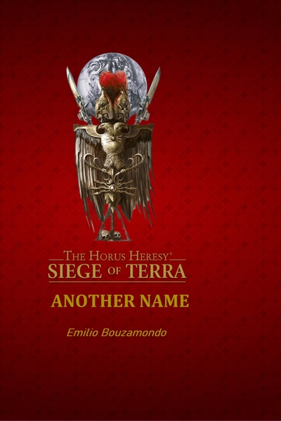 [Siege of Terra] Another Name