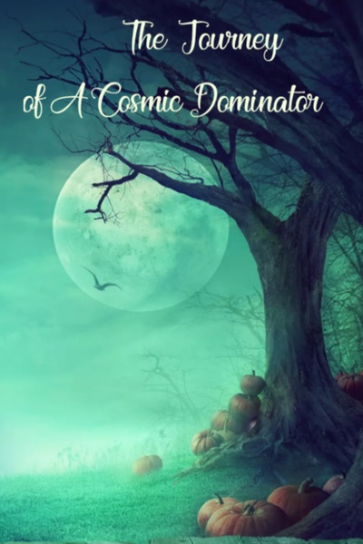 The Journey of A Cosmic Dominator