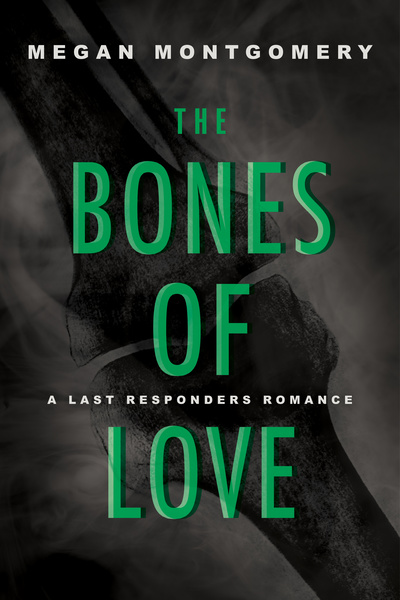 The Bones of Love