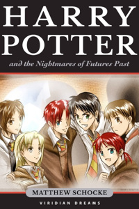 Harry Potter and the Nightmares of Futures Past