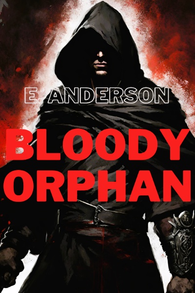 Bloody Orphan