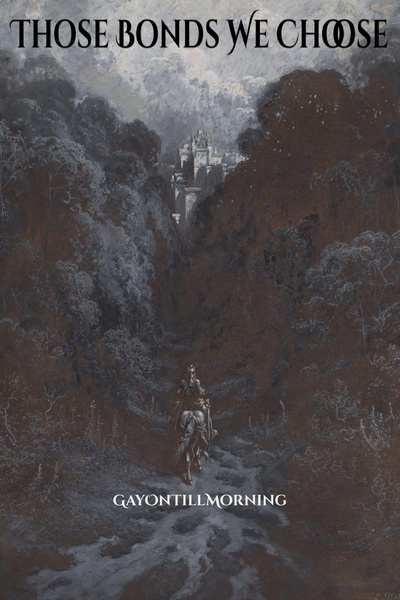 Those Bonds we Choose