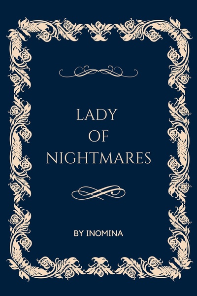 Lady of Nightmares