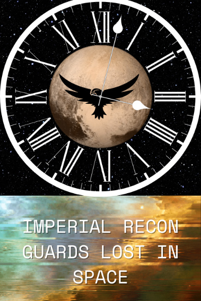 Imperial Recon Guards Lost in Space