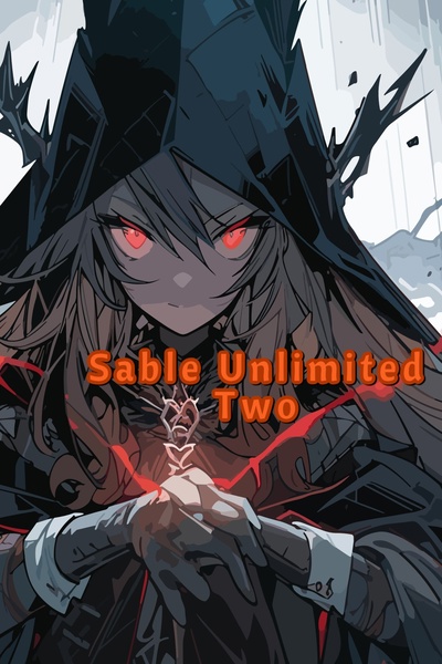 Sable Unlimited [Volume Two: The Dragon Witch of Rumadrane]