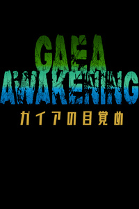 Gaea Awakening