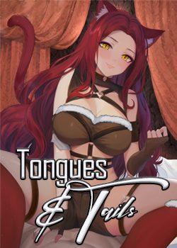 Tongues & Tails