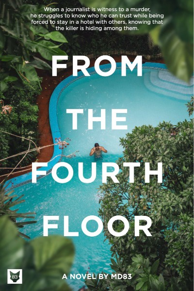 FROM THE FOURTH FLOOR