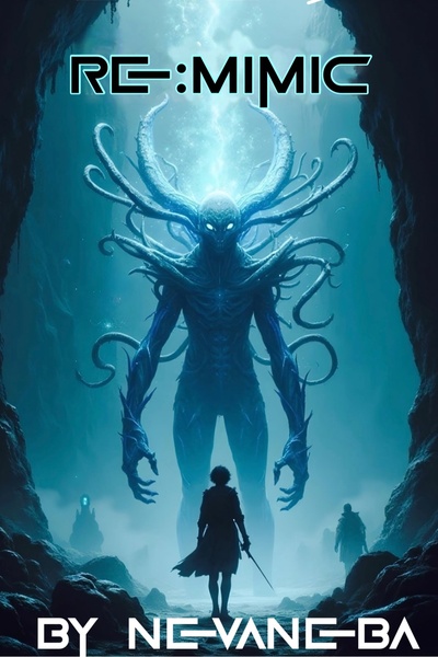 Re:Mimic [MONSTER MC LITRPG]